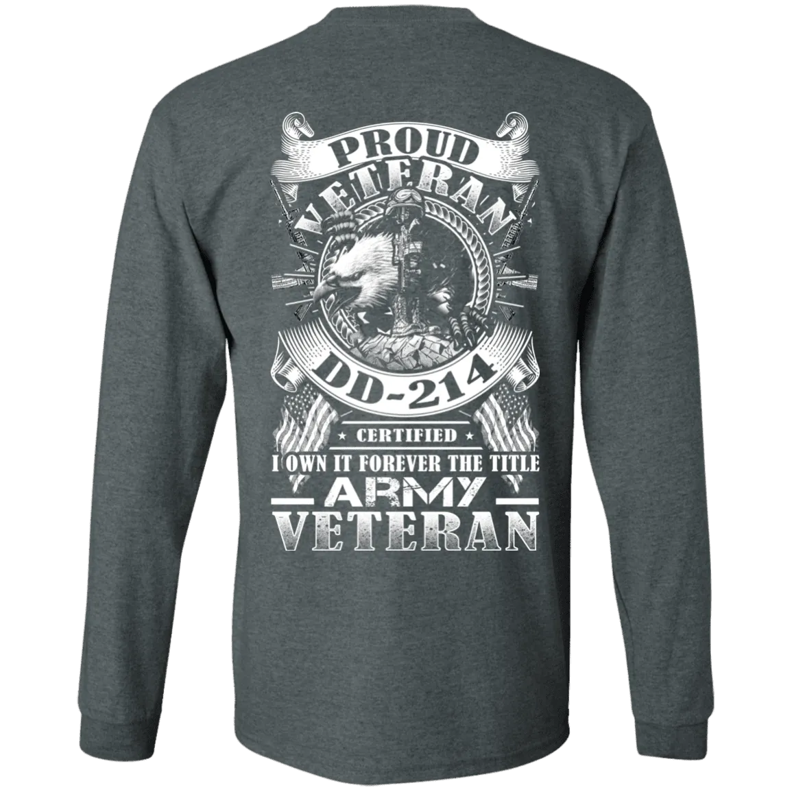 Proud Army Veteran DD214 Back T Shirts